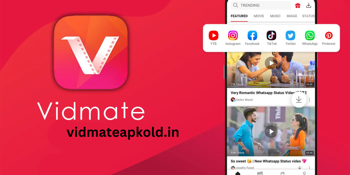 Vidmate Apk Old Version